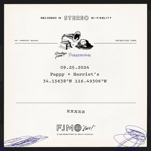 Live at Pappy + Harriet's, Pioneertown, CA 9/25/2024