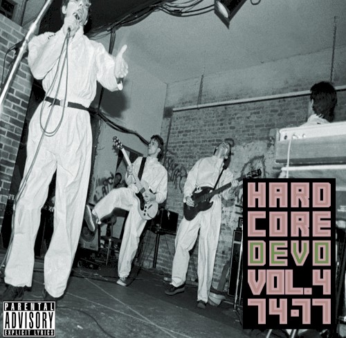 Hardcore DEVO, Vol. 4 74–77