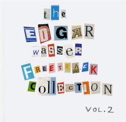 The Edgar Wasser Freetrack Collection Vol. 2