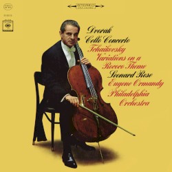 Dvořák: Cellokonzert / Tschaikowsky: Rokoko‐Variationen