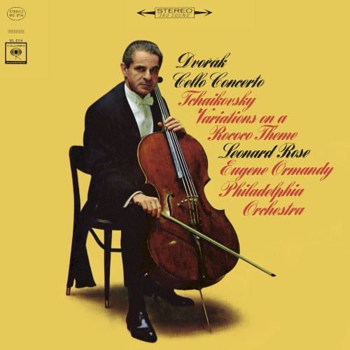 Dvořák: Cellokonzert / Tschaikowsky: Rokoko‐Variationen
