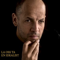 La oss ta en idealist