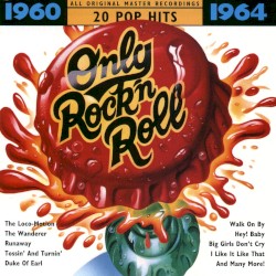 Only Rock’n Roll 1960–1964