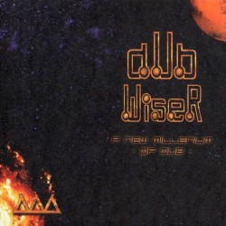 A New Millenium of Dub
