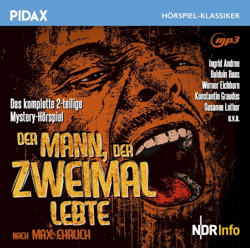 Der Mann, der zweimal lebte