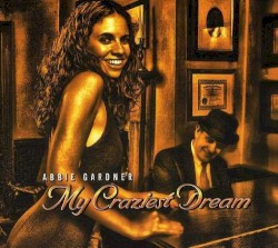 My Craziest Dream