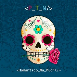 Romantico ma muori