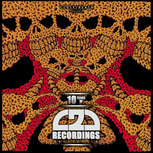DEATH CHAMBER 10 YEARS OF C2D LP PART 2