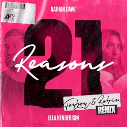 21 Reasons (Toyboy & Robin remix)
