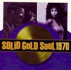 Solid Gold Soul 1970