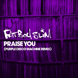 Praise You (Purple Disco Machine extended remix)