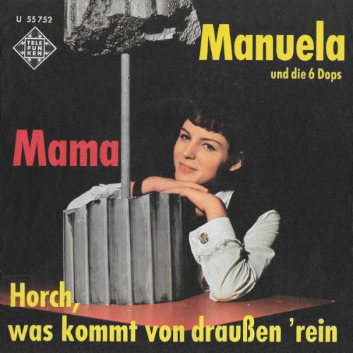 Mama, ich sag' dir was / Horch, was kommt von draußen rein