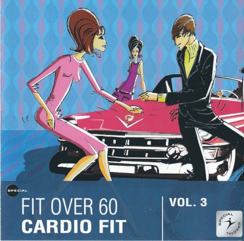 Fit Over 60: Cardio Fit, Vol. 3