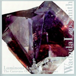 Luminous Axis (Caravans Of Winter And Summer)