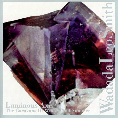 Luminous Axis (Caravans Of Winter And Summer)
