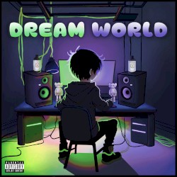 DREAM WORLD (REIMAGINED)