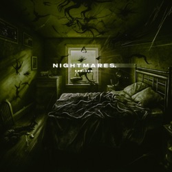 nightmares. (Remixes)