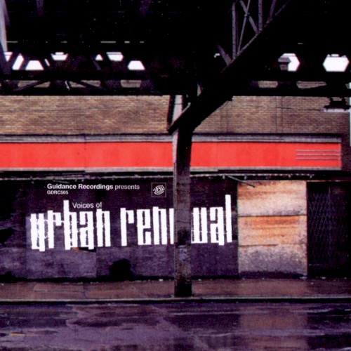 The Voices of Urban Renewal