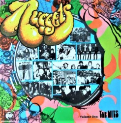 Nuggets Volume One: The Hits