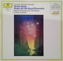 Water Music / Music for the Royal Fireworks