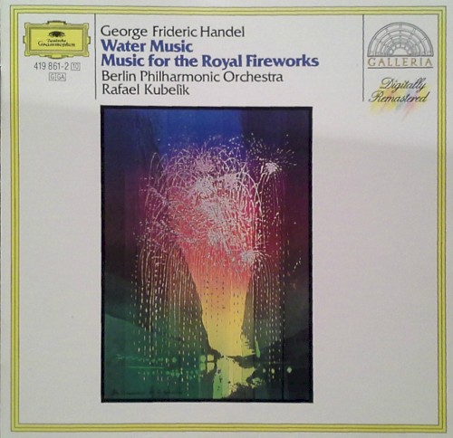 Water Music / Music for the Royal Fireworks