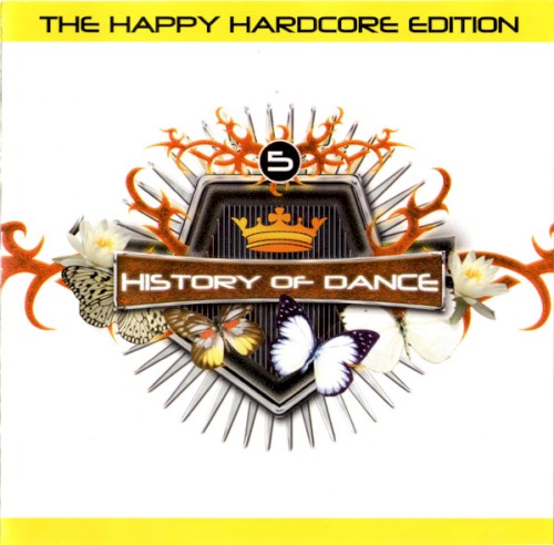 History of Dance 5: The Happy Hardcore Edition