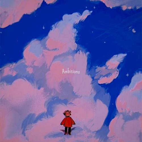 Ambitions