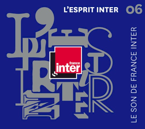 L’Esprit Inter 06 : Le Son de France Inter