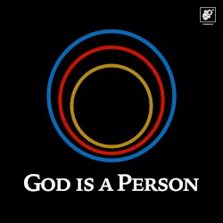 God Is A Person