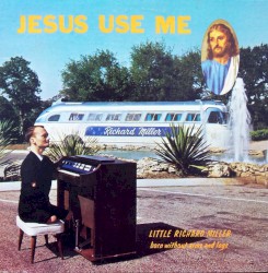 Jesus Use Me