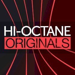 Hi-Octane Originals