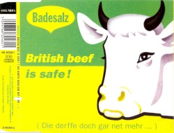 British Beef Is Safe! (Die derffe doch gar net mehr …)