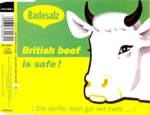 British Beef Is Safe! (Die derffe doch gar net mehr …)