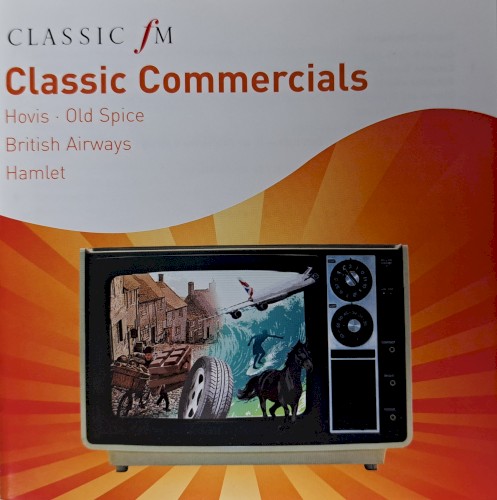 Classic FM: Classic Commercials