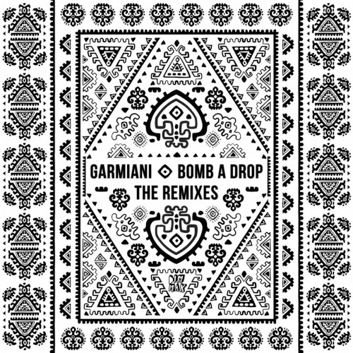 Bomb a Drop (The Remixes)