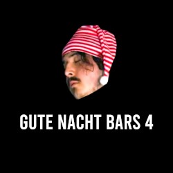 Gute Nacht Bars 4