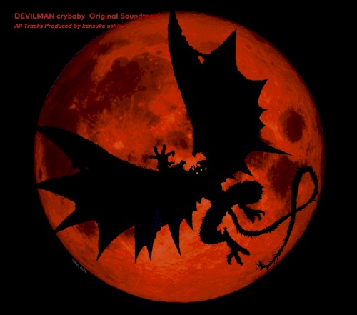 DEVILMAN crybaby Original Soundtrack