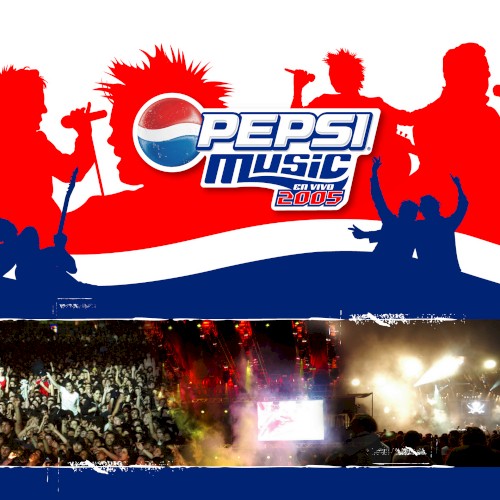 Pepsi Music 2005 (en vivo)