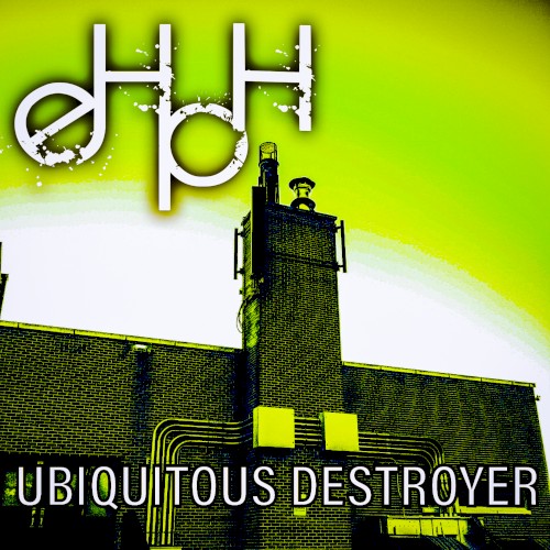Ubiquitus Destroyer