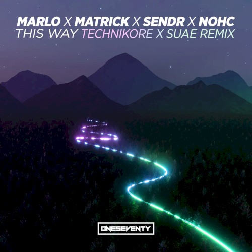 This Way (Technikore X Suae remix)