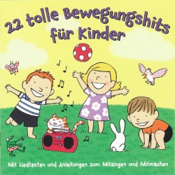 22 tolle Bewegungshits für Kinder