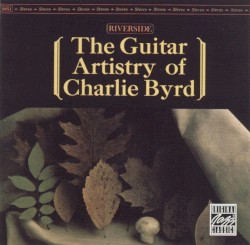 The Guitar Artistry of Charlie Byrd
