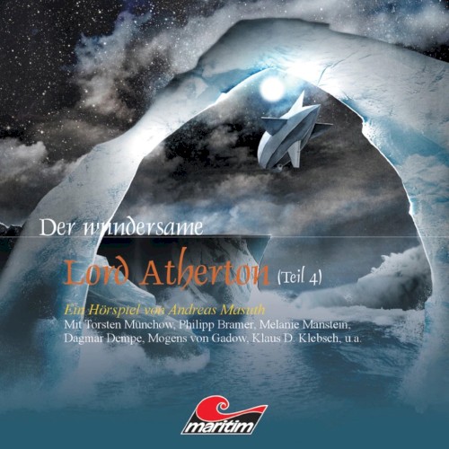 Der wundersame Lord Atherton, Teil 4