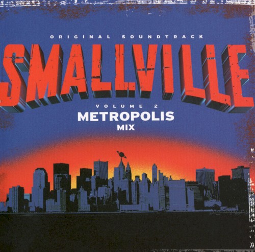 Smallville, Volume 2: Metropolis Mix