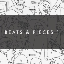 Beats & Pieces 1