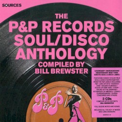 The P&P Records Soul/Disco Anthology
