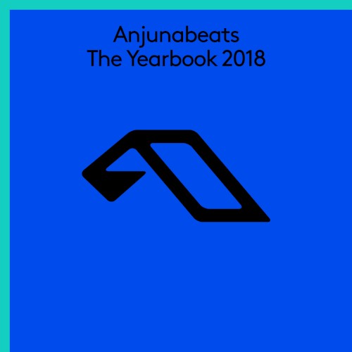 Anjunabeats: The Yearbook 2018