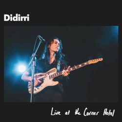 Live at the Corner Hotel
