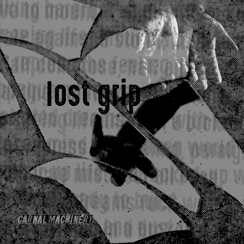 Lost Grip