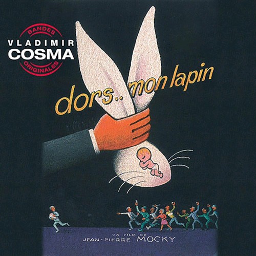 Dors mon lapin (Bande originale du film de Jean-Pierre Mocky)